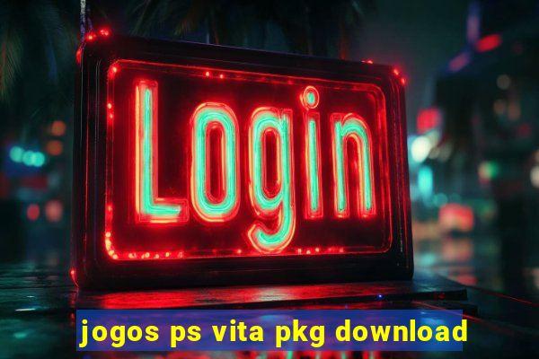 jogos ps vita pkg download